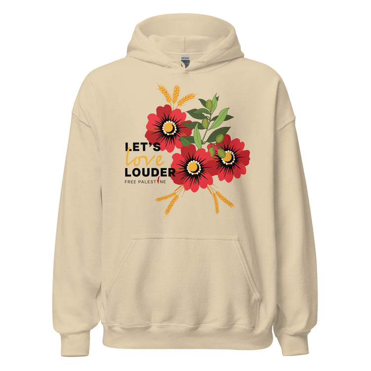 Let's Love Louder - Unisex Hoodie - Black Font - Style 1
