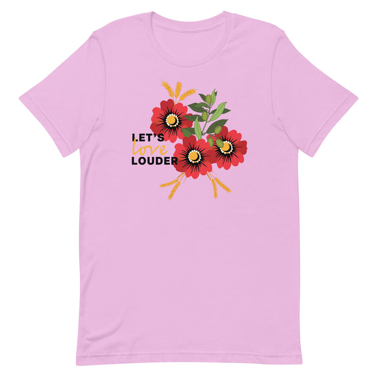 Let's Love Louder - Black Ink - Style 2 - Unisex T-Shirt