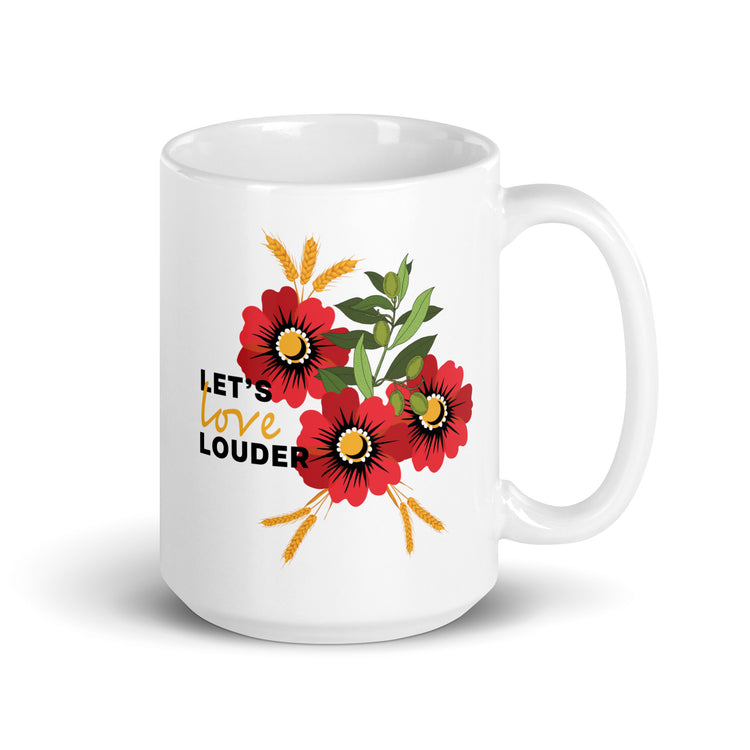 Let's Love Louder - Style 2 - White Glossy Mmug