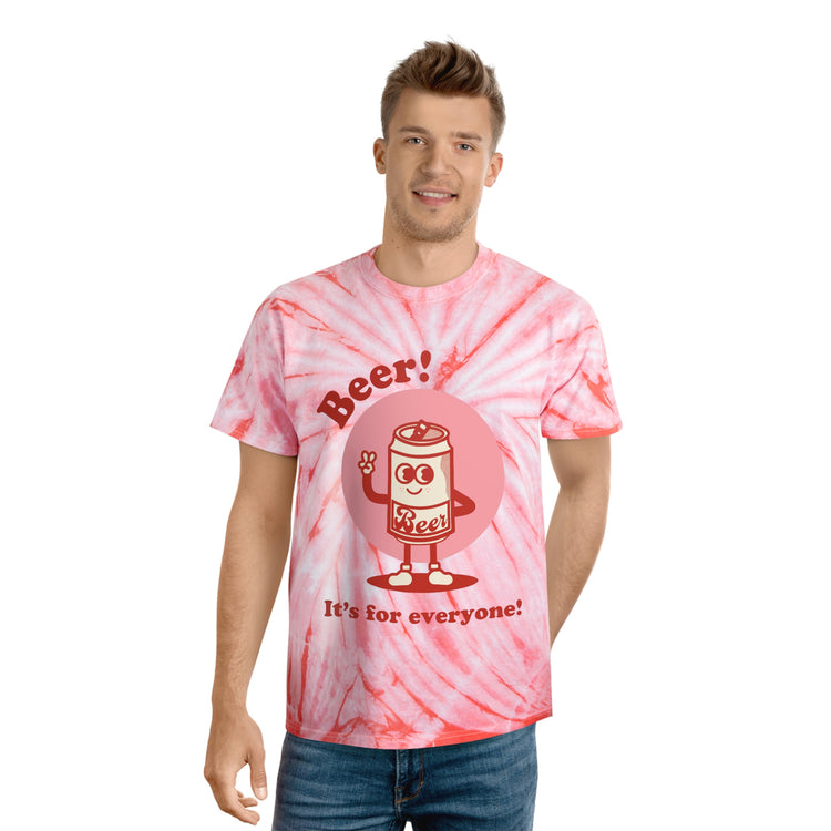 Beer - It's for Everyone Tie-Dye Tee