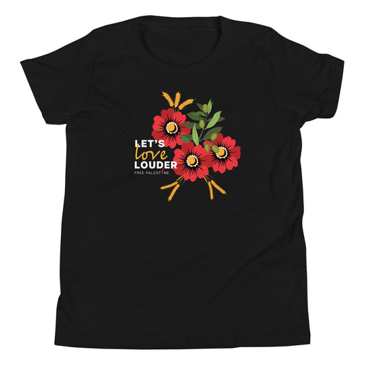 Let's Love Louder - Youth Short Sleeve T-Shirt