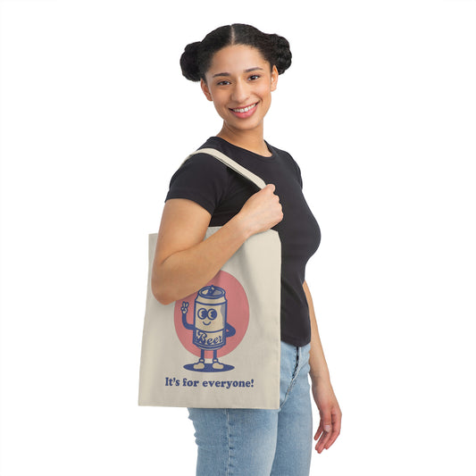 Beer! It's for Everyone! Blue Canvas Tote Bag