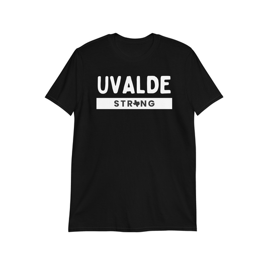 Uvalde Strong – Benefit Unisex Shirt