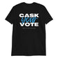 Cask Your Vote Short-Sleeve Unisex T-Shirt