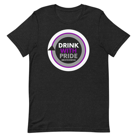 Drink with Demisexual Pride Unisex T-Shirt