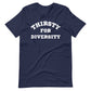 Thirsty for Diversity Unisex T-Shirt